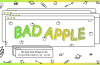 Bad Apple: Weekly Events