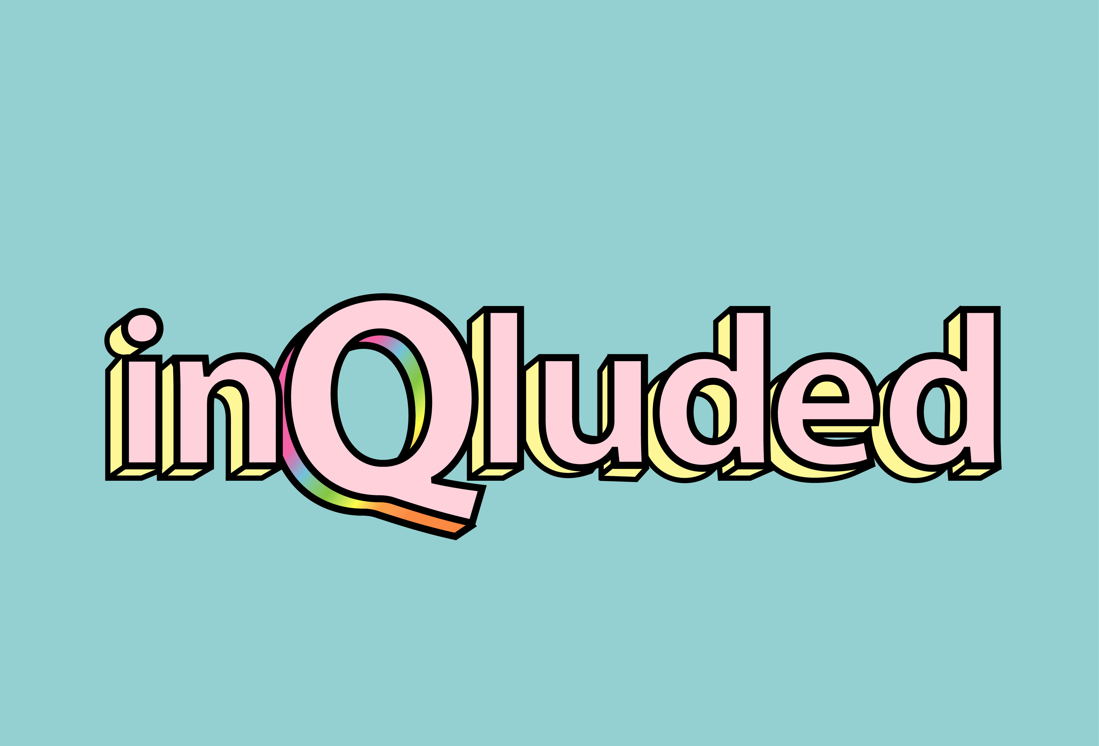 Safe Spaces and inQlusivity