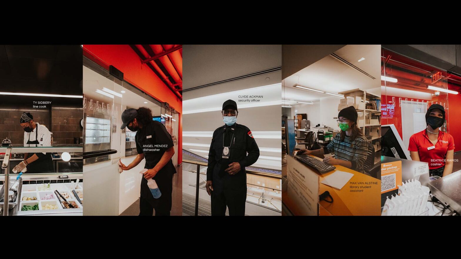 A collage of five new school employees performing tasks associated with their job: Ty Sidberry prepares food as a cafeteria line cook, Angel Mendez sanitizes surfaces as a dishwasher, Clyde Ackman monitors the UC lobby as a security guard, Max Van Alstine checks out books as a library student assistant and Beatrice Ramos checks out customers as a cafeteria cashier.