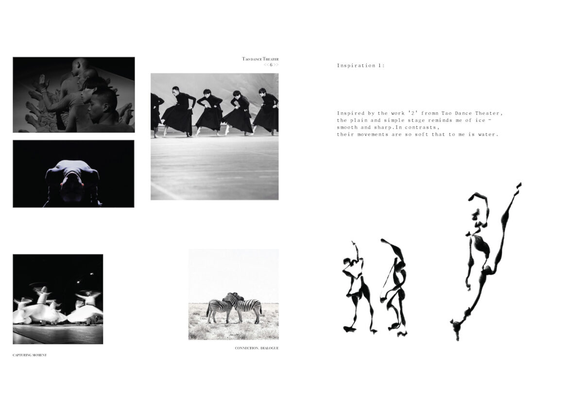 photographs, illustrations and text including dancers, zebras, and the text “Inspiration 1: Inspired by the work “2” from Tao Dance Theater, the plain and simple stage reminds me of ice - smooth and sharp. In contrast, their movements are so soft that to me is water.”