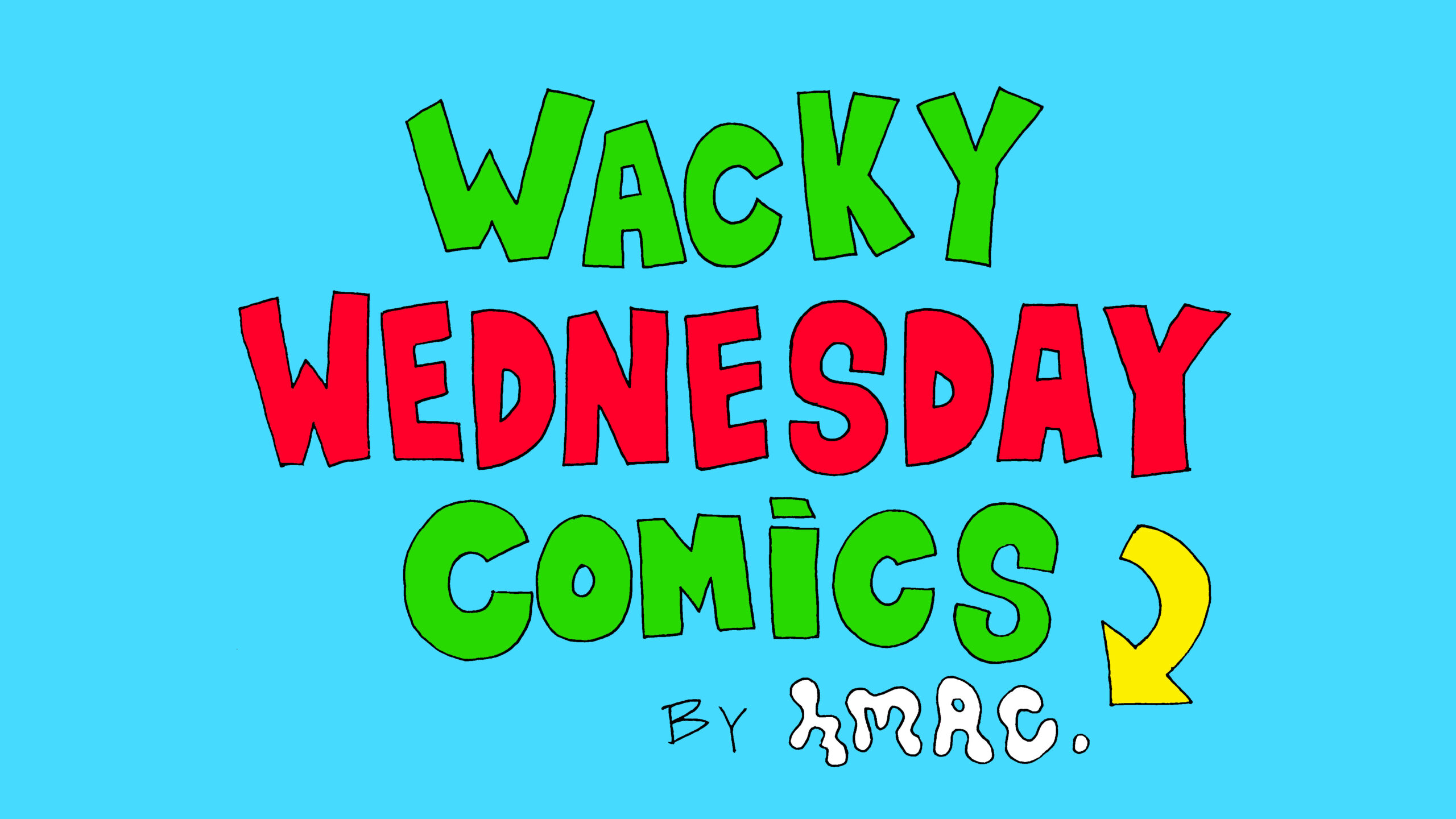 blue background says wacky Wednesday comics
