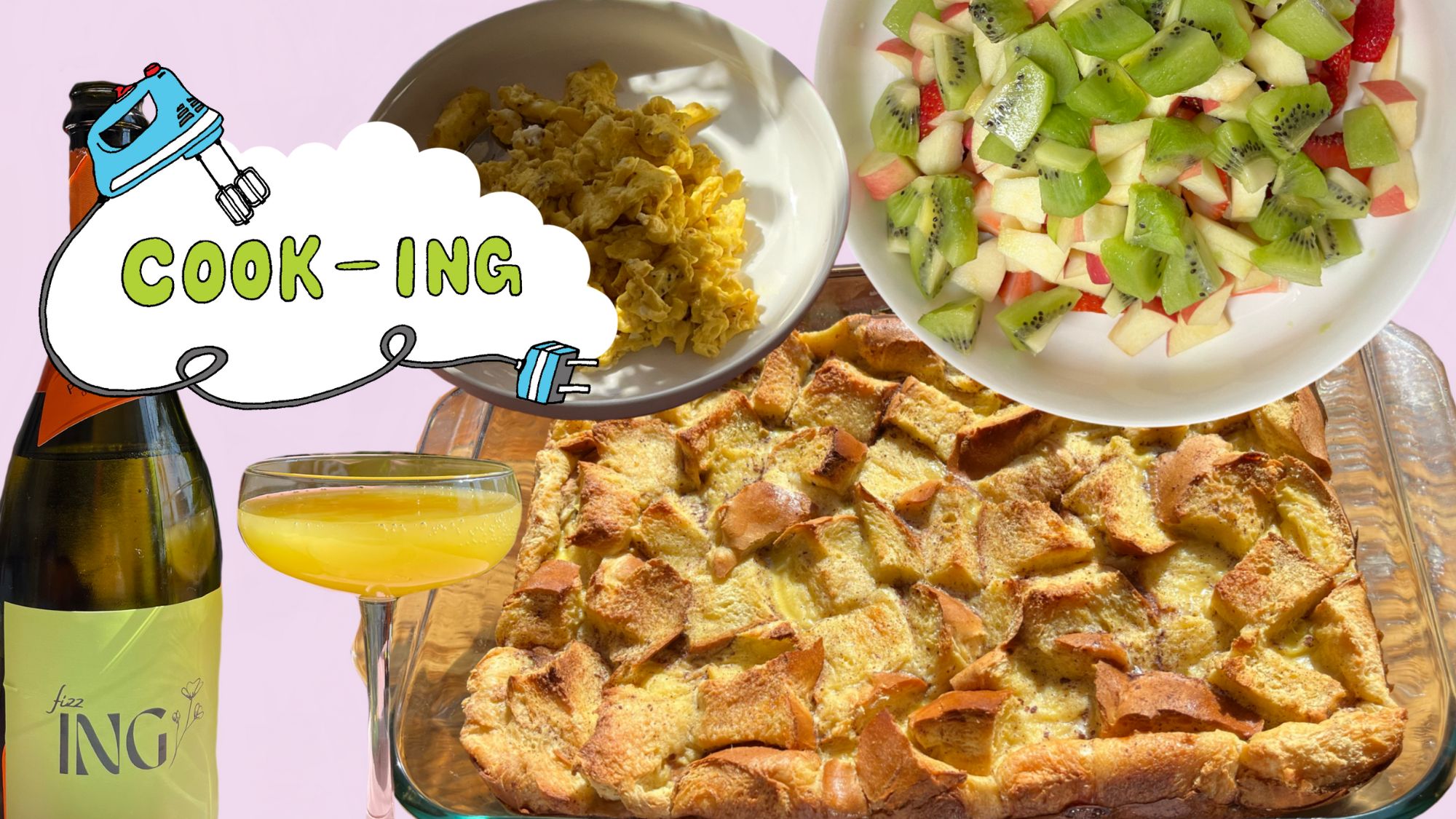 A collage of photos of bread pudding, scrambled eggs, fruit salad, and a mimosa. A logo in the top left corner reads “Cook-ING” with a blue hand-mixer.
