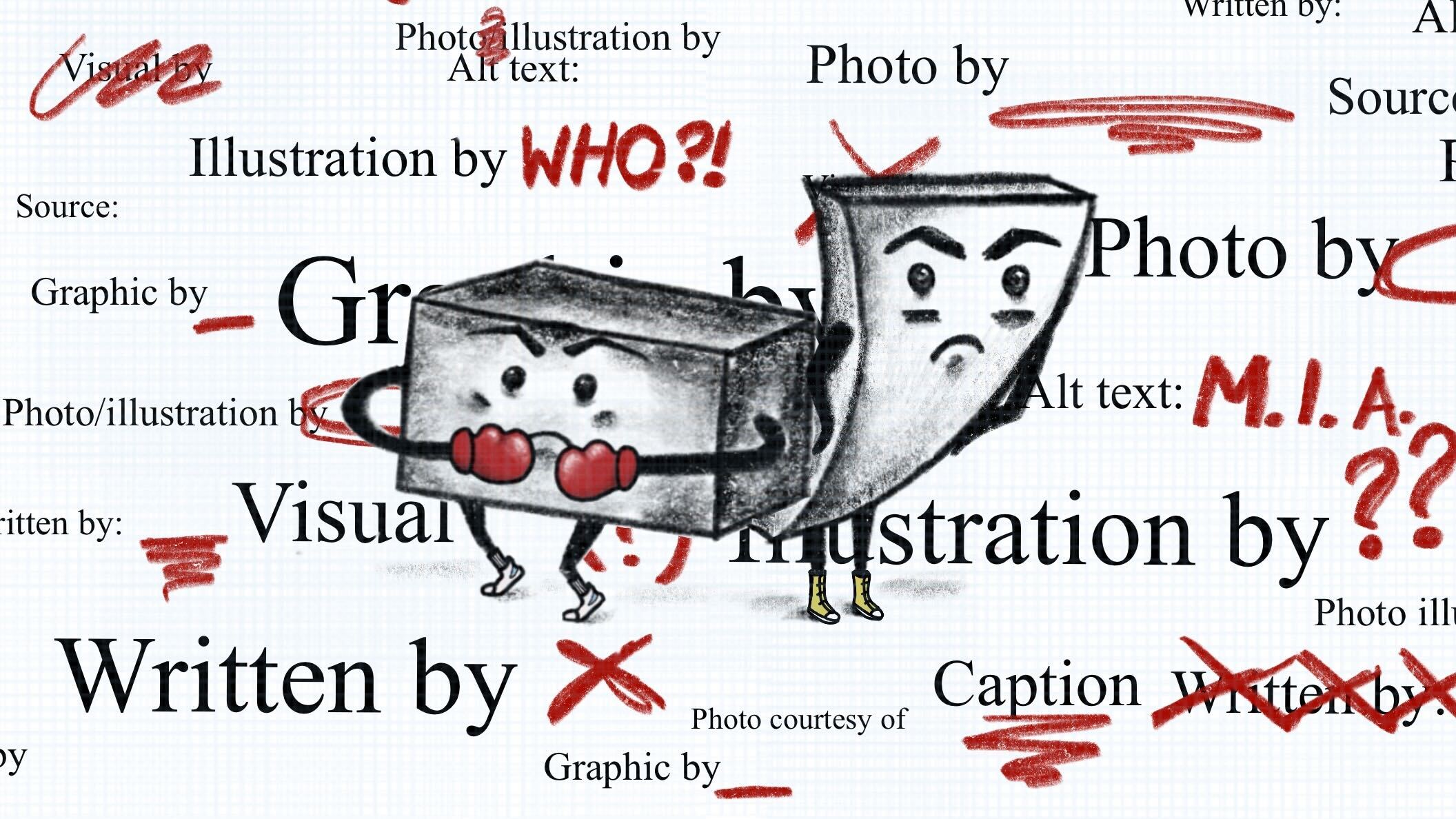 Angry cartoon dash and comma surrounded by caption and visual credit verbiage, marked up with red pen.