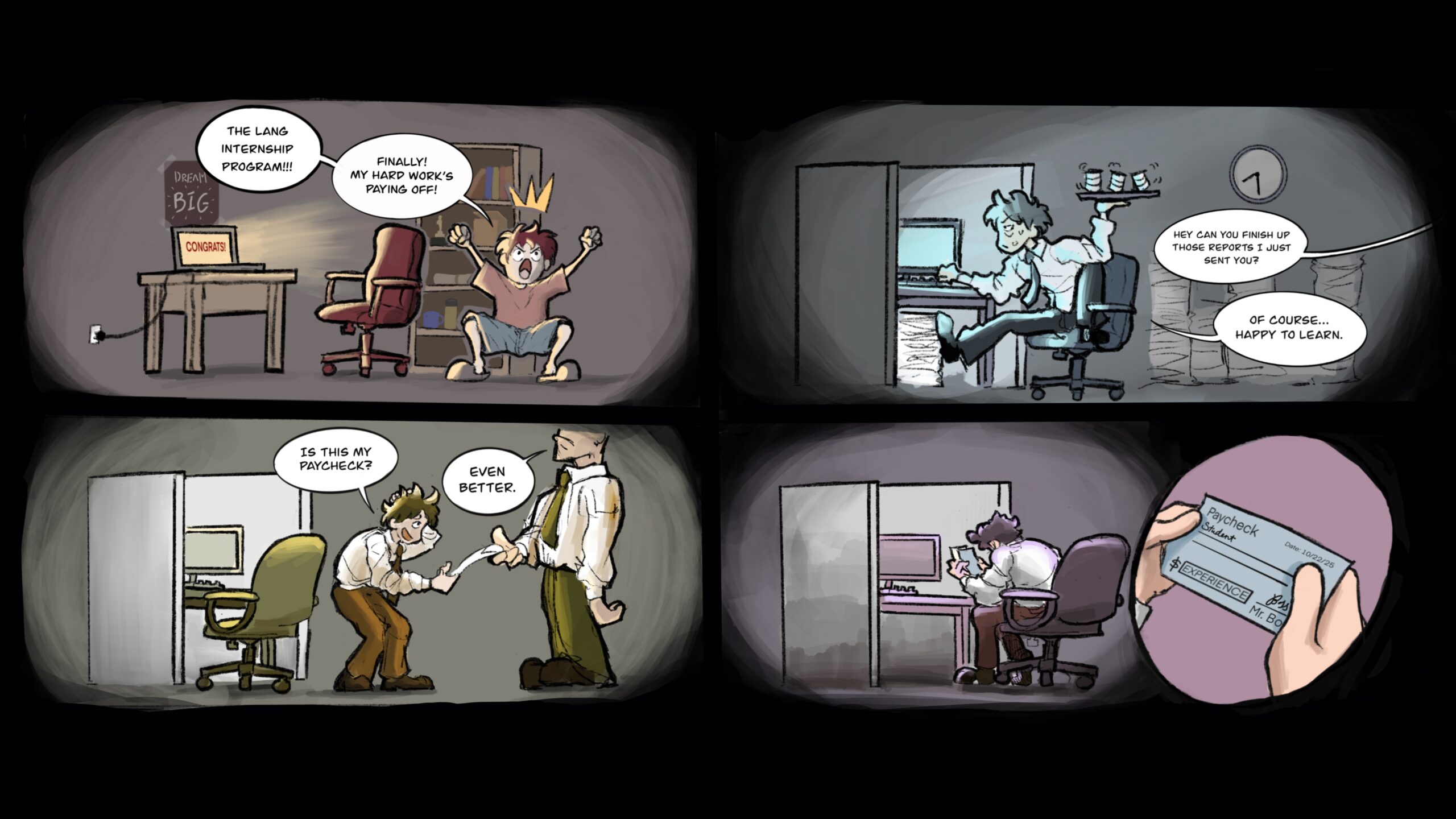 Four illustrated scenes, where a student is happy because he got an internship, is being overworked, and then is given a check by his boss, but the check says ‘experience’, not an actual monetary amount.
